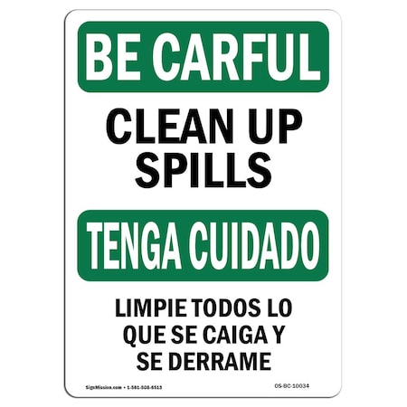 Signmission OSHA CAREFUL Sign, Keep This Place Clean Orderly Bilingual, 5in X 3.5in, 3.5" W, 5" L, Landscape OS-BC-D-35-L-10034